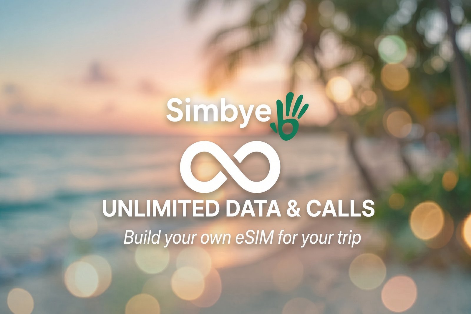 Simbye eSIM Review 2026 – Europe, USA & Turkey Travel Guide